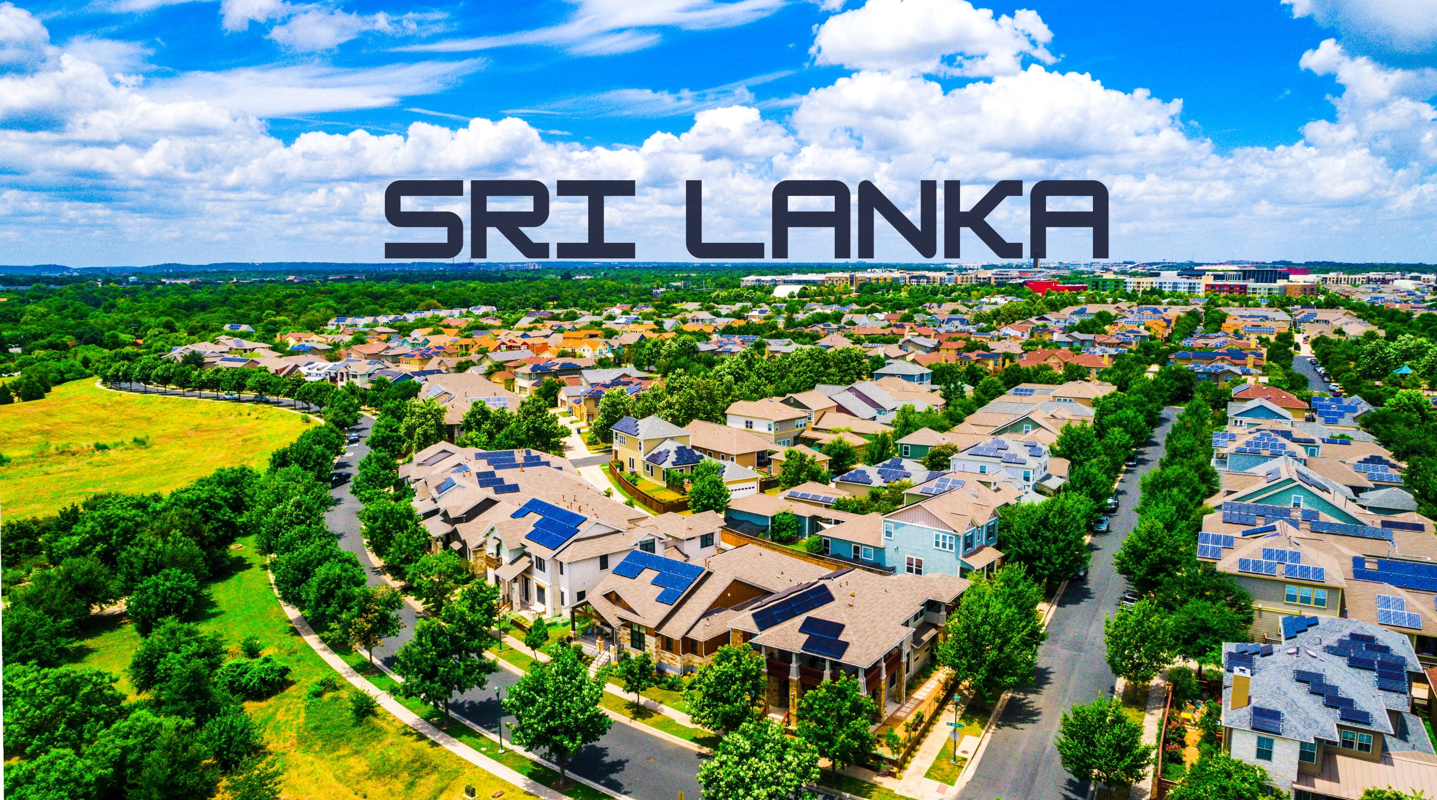 Affordable solar installations for Sri Lankan homeowners